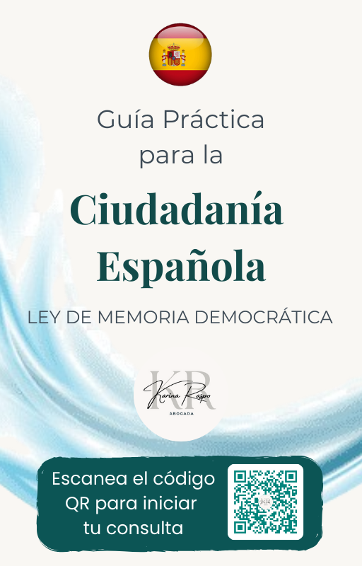 Recursos Guía Práctica Ciudadanía Española por Ley de Memoria Democrática - Karina Raspo Abogada 2025